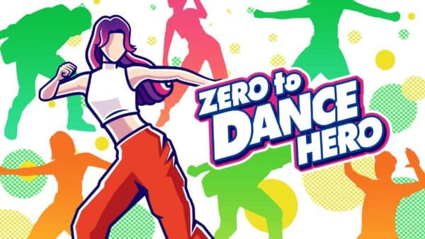 Zero to Dance Hero Nintendo Switch